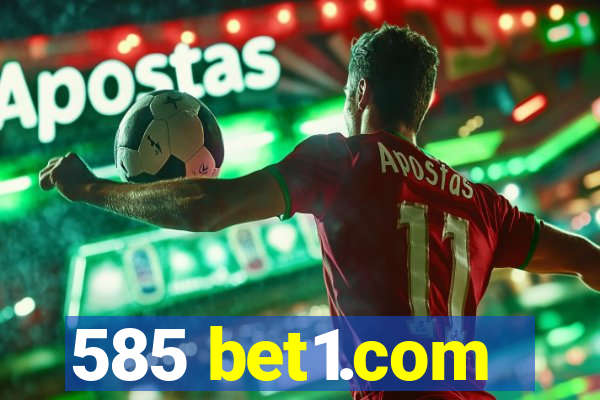 585 bet1.com